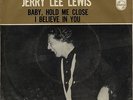 JERRY LEE LEWIS - Baby, hold me close SUPER Rare '65 HOLLAND 7