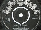 AFRICAN 45 SABA SABA RECORDS   CUBAN MARIMBA BAND AFRIKA MASHARIKI KUPENDA PENDA