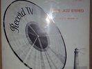 SESTETTO RECORD TV -Serie jazz stereo DEREVITSKY D'AMARIO B.BATTISTI GAGLIANO