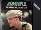 RARE . JOHNNY LUI DIT ADIEU A BANDEAU NOIR . OU FOND NOIR . NUMEROTE + LANGUETTE