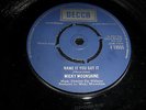 MICKY MOONSHINE  - NAME IT YOU GOT IT - DECCA