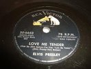ROCK & ROLL- ELVIS PRESLEY- RCA VICTOR 78 RPM- LOVE ME TENDER/ ANYWAY YOU WANT