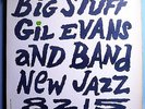 GIL EVANS w/PAUL CHAMBERS+STEVE LACY BIG STUFF RARE ORIG '59 NEW JAZZ MONO LP DG