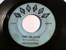 Rare 60's Michigan Garage 45 Fenton Headhunters Times We Share