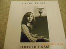 cliffford t ward / laugh it off