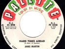 PALETTE ROCKABILLY - JANIS MARTIN - HARD TIMES AHEAD - ORIGINAL 45' rpm