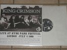 KING CRIMSON - LIVE AT HYDE PARK FESTIVAL - TEST PRESSING LIM. ED. - NOT TMOQ