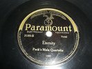 PECK'S MALE QUARTETTE-ETERNITY/DO YOUR BEST & WEAR A SMILE-PARAMOUNT 78 RPM 1929