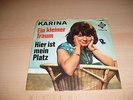 KARINA Uschi Nerke Ein kleiner Traum Single Telefunken SIEHE BILD