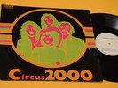 CIRCUS 2000 LP ITALY PROG RARA EDIZIONE RI FI RFL 14049 DISCO EX PERFETTO