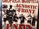 Dropkick Murphys Agnostic Front Unity Split 7