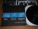 UNBROKEN Life.Love.Regret LP vinyl SxE