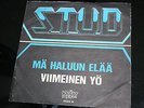 STUD Mä Haluun Elää 7” Finnish HEAVY METAL Rare