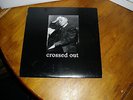 Crossed Out - 1990-1993 - LP ('99 Slap A Ham 55) NM Vinyl