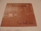 DECOMPOSED - HOPE FINALLY DIED...my dying bride anathema paradise lost rare