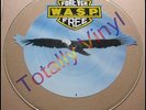 WASP - Forever free / LOVE machine (live) - UNCUT SHAPE PICTURE DISC