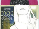 Mae/Modern Dance 