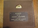 Reger Mozart Variations / Bohm 4 x HMV 78 rpm
