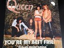 QUEEN - YOU'RE MY BEST FRIEND vinyl 7