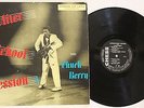 Chuck Berry After School Session LP-- 1426  MONO // FIRST RELEASE 1957