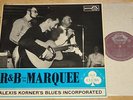 ALEXIS KORNER'S BLUES INCORPORATED   R&B FROM MARQUEE   DECCA ACE OF CLUBS UK LP