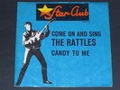 7-Single-Beat-Star-Club-THE RATTLES-Come on and Sing(Rares Gitarristen-Cover)