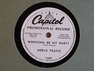 Merle Travis Wontcha Be My Baby / Dry Bread Capitol 1337 Promo N-