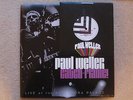 PAUL WELLER - CATCH FLAME -  LIVE AT THE ALEXANDRA PALACE -