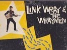 Orig 59 LINK WRAY & THE WRAYMEN LP Mono DG Fuzz Guitar Rock & Roll Rockabilly