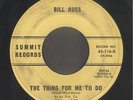 Kentucky Country Bop 45   Bill Russ   The Thing For Me To Do   Summit  hear