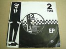 The 2 Tone EP 7” UK 1993 CHSTT31  specials aka/madness/selecter/beat