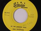 FRED CRAWFORD: By The Mission Wall / You're Not The Same Sweet Girl 45 (#ol, w/