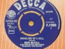 JOHN MAYALL BLUES BREAKERS   CRAWLING UP A HILL   MR. JAMES   UK DECCA 7
