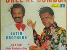 Rare Latin..The Latin Brothers..Dale Al Bombo..Guaguanco HEAR