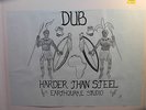 Reggae LP: Earthquake Studio: Dub Harder Than Steel on Earthquake Label