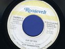 1172 NOW GENERATION-CUP OF TEA-HAPPY CAUSE I'M GOING HOME-ROOSEVELT-REGGAE 45 7