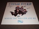 Swim Deep - Where The Heaven Are We Signed Vinyl LP (Website Exclusive)