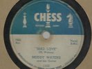 1953 ORIGINAL BLUES-CHESS 1550-MUDDY WATERS-MAD LOVE / BLOW WIND, BLOW-78