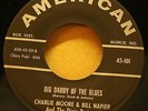 45 NM Rockabilly Bluegrass Bopper Charlie Moore Bill Napier