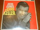HERE COMES JERRY KELLER: RARE ORIG UK LP: LONDON HA-R 2261: EX-
