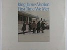 KING JAMES VERSION First Time We Met LP on ABC/Peacock SS sealed