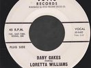 LORETTA WILLIAMS baby cakes NORTHERN SOUL 45 on JOTIS