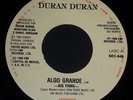 DURAN DURAN - ALGO GRANDE Big Thing / All she wants is... UNIQUE MEXICAN SINGLE