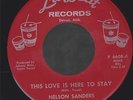 NELSON SANDERS this love is here to stay RARE NORTHERN SOUL 45 on LA BEAT
