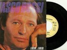 VASCO ROSSI - LIBERI LIBERI SINGOLO OLANDA (FRANCIA)