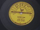 Mystery train / I forgot to remember to forget  Elvis Presley  1955  SUN   78 