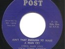 Edwin Johnson - Ain’t That Enough To Make A Man Cry - Post - NOLA Northern Soul