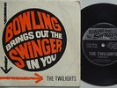 The TWILIGHTS Bowling Brings Out The Swinger In You PIC '60s LRB OZ PROMO 45 AMF