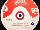 LINCOLN THOMPSON & RASSES - ONE COMMON NEED - GOD SENT