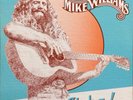MIKE WILLIAMS Private Folk Rock Lp   COMIN' ATCHA